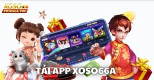 Tải app Xoso66a